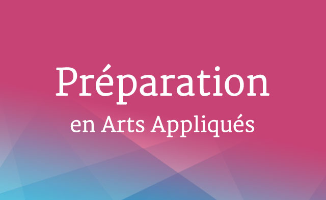 Prépa arts appliqués