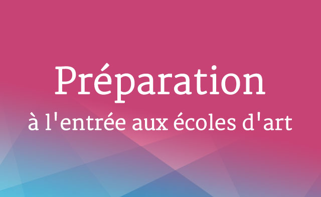 PrÃ©paration Ã  l'entrÃ©e aux Ã©coles d'art